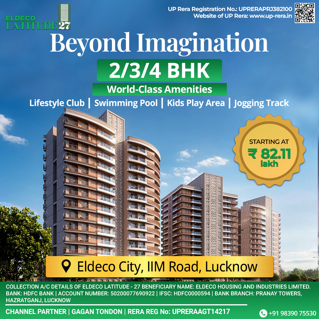 Eldeco Latitude 27 | Premium 2/3/4 Bhk Apartments In Lucknow